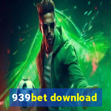 939bet download